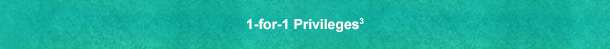 1-for-1 privileges