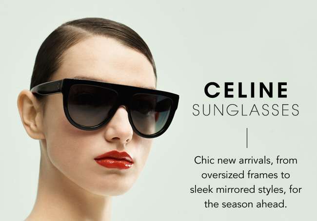 new celine sunglasses